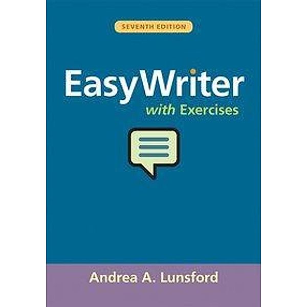 EasyWriter with Exercises, Andrea A. Lunsford