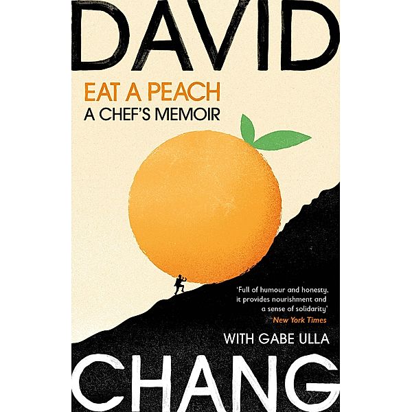 Eat A Peach, David Chang