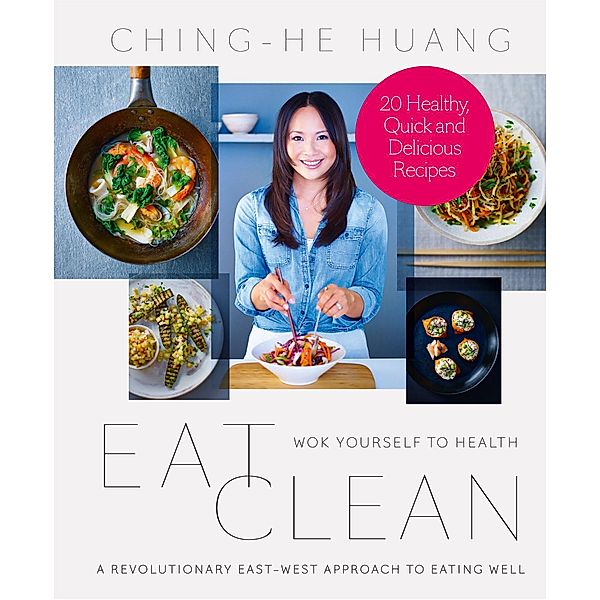 Eat Clean, Ching-He Huang
