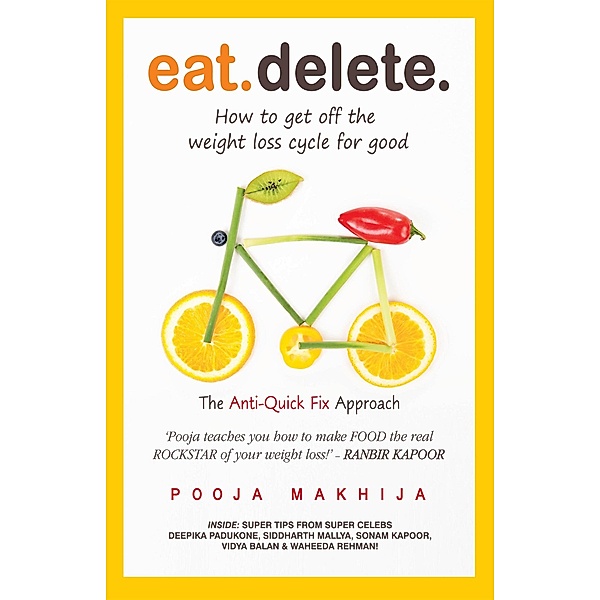 Eat Delete, Pooja Makhija