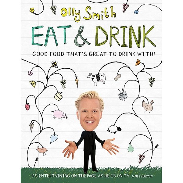 Eat & Drink, Olly Smith