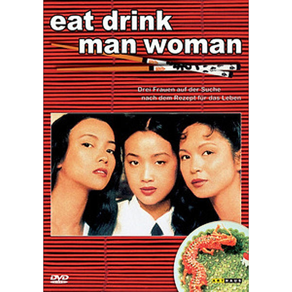 Eat drink man woman, DVD, Ang Lee, James Schamus, Hui-Ling Wang