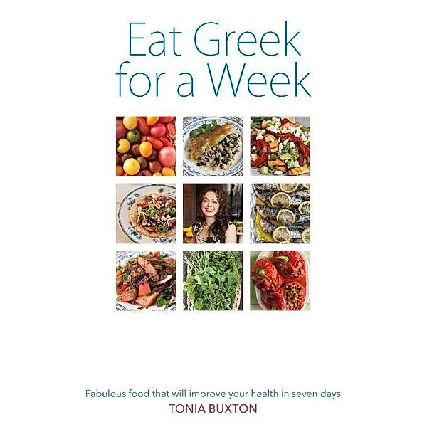 Eat Greek for a Week, Tonia Buxton