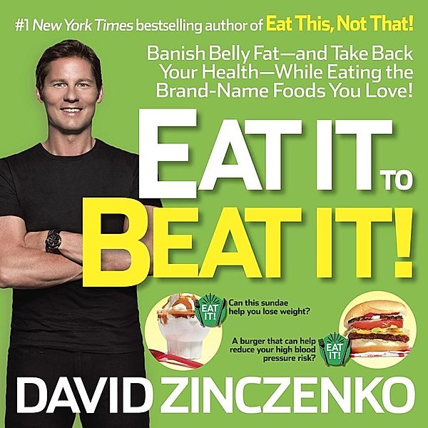 Eat It to Beat It!, David Zinczenko