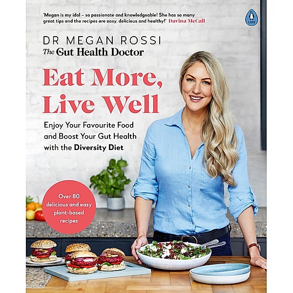 Eat More, Live Well, Megan Rossi