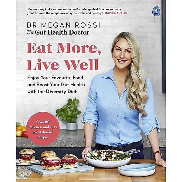 Eat More, Live Well, Megan Rossi