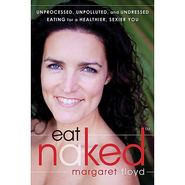 Eat Naked, Margaret Floyd