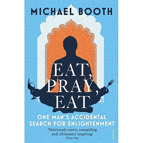 Eat Pray Eat, Michael Booth