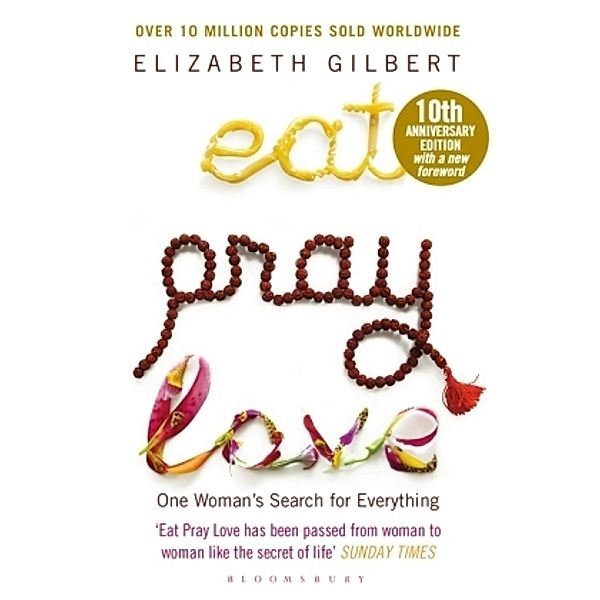 Eat Pray Love, Elizabeth Gilbert