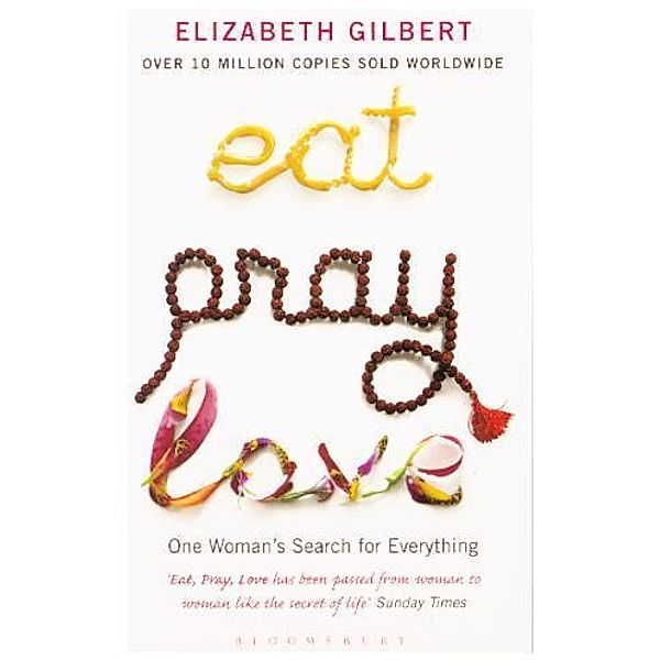 Eat Pray Love, Elizabeth Gilbert