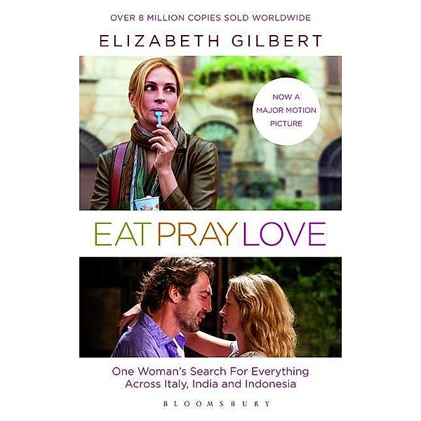 Eat, Pray, Love (Film Tie-In), Elizabeth Gilbert