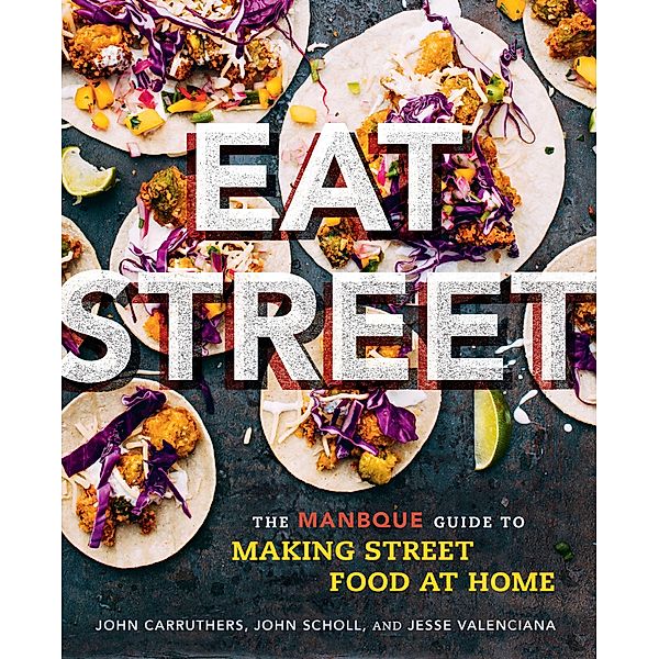Eat Street, John Carruthers, Jesse Valenciana, John Scholl