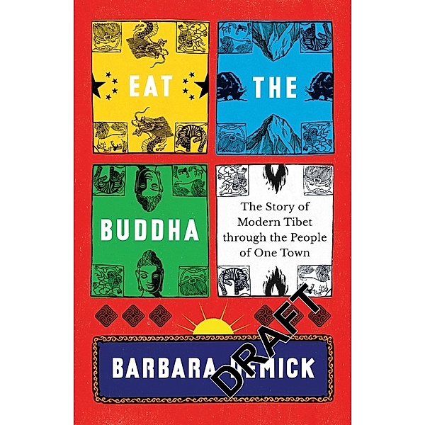 Eat the Buddha, Barbara Demick