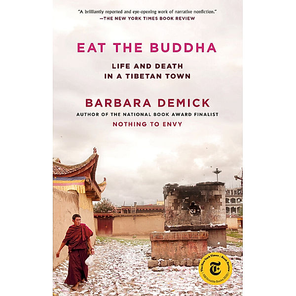 Eat the Buddha, Barbara Demick