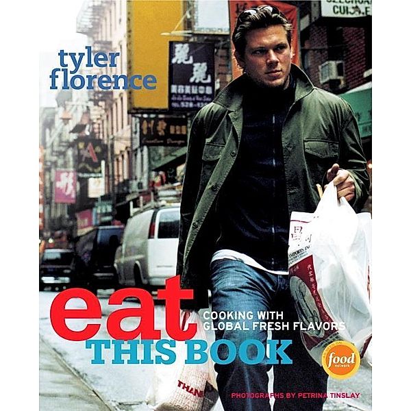 Eat This Book, Tyler Florence