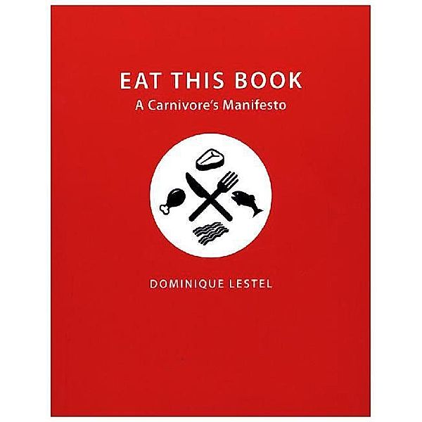 Eat This Book, Dominique Lestel