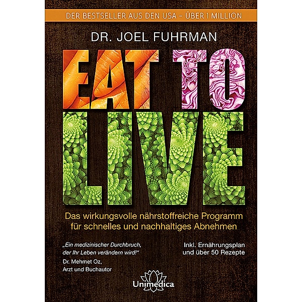 Eat to Live, Joel Fuhrman