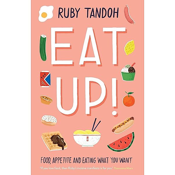 Eat Up, Ruby Tandoh