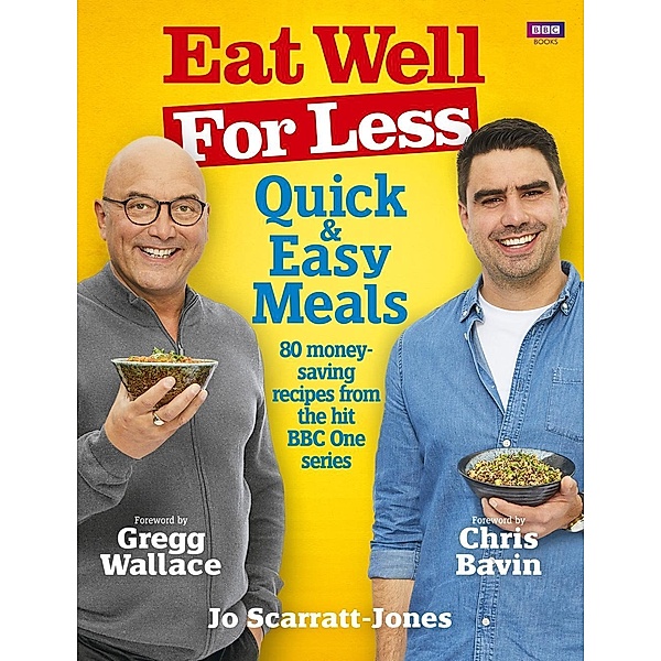 Eat Well for Less: Quick and Easy Meals, Jo Scarratt-Jones