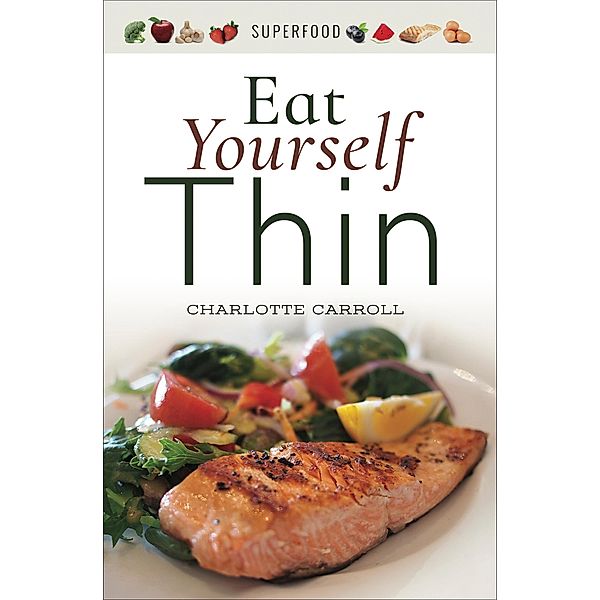 Eat Yourself...Thin, Charlotte Carroll