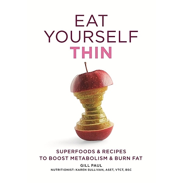 Eat Yourself Thin / Hamlyn, Gill Paul