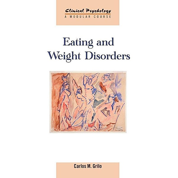 Eating and Weight Disorders, Carlos M. Grilo