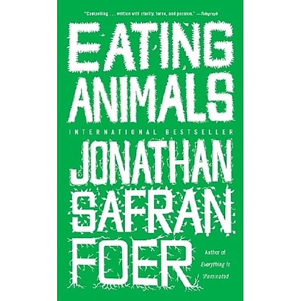 Eating Animals, Jonathan Safran Foer