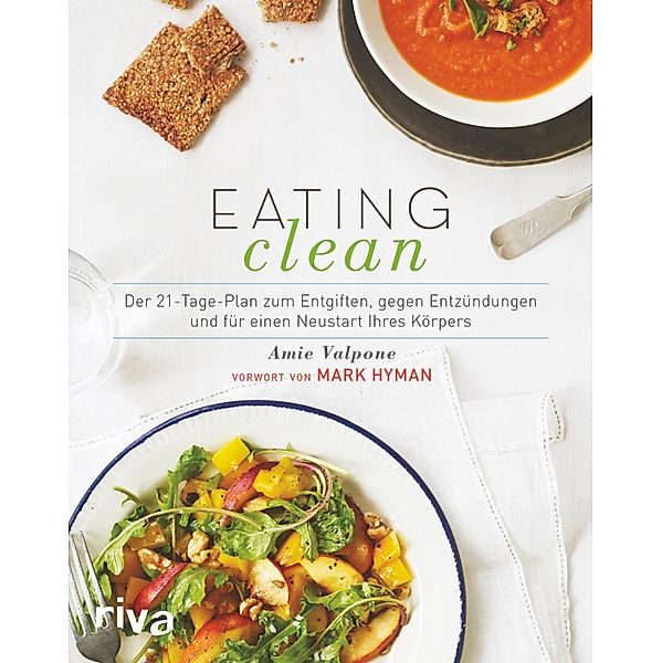 Eating Clean, Amie Valpone, Mark Hyman