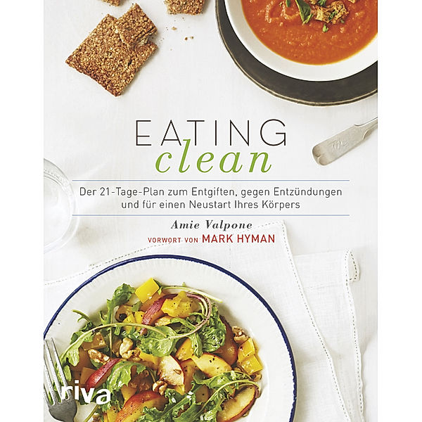 Eating Clean, Amie Valpone, Mark Hyman