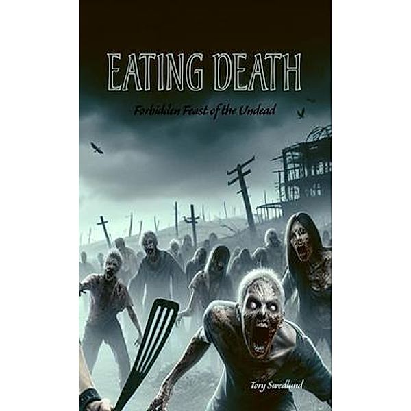 Eating Death, Swedlund