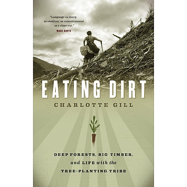 Eating Dirt / David Suzuki Institute, Charlotte Gill