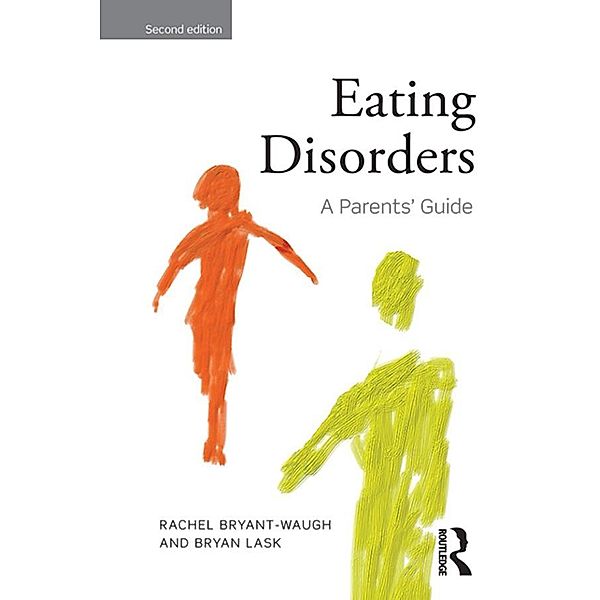 Eating Disorders, Rachel Bryant-Waugh, Bryan Lask