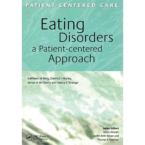 Eating Disorders, Kathleen M Berg, J Hurley Dermot, James A McSherry, Nancy E Strange
