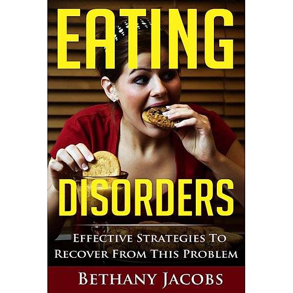 Eating Disorders, Bethany Jacobs