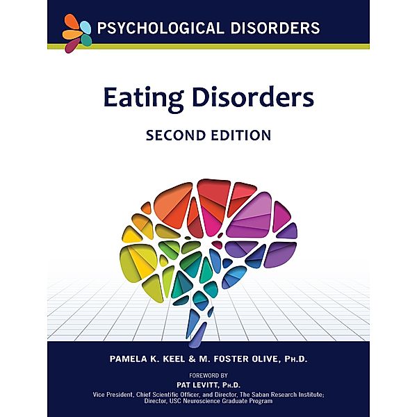 Eating Disorders, Second Edition, Pamela Keel, M. Foster Olive