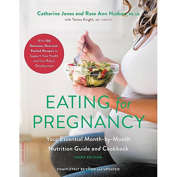 Eating for Pregnancy, Catherine Jones, Rose Ann Hudson