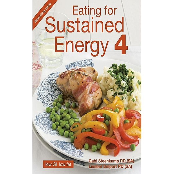 Eating for Sustained Energy 4, Gabi Steenkamp, Liesbet Delport