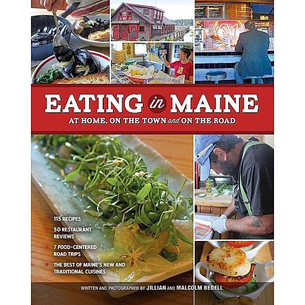Eating In Maine, Malcolm Bedell