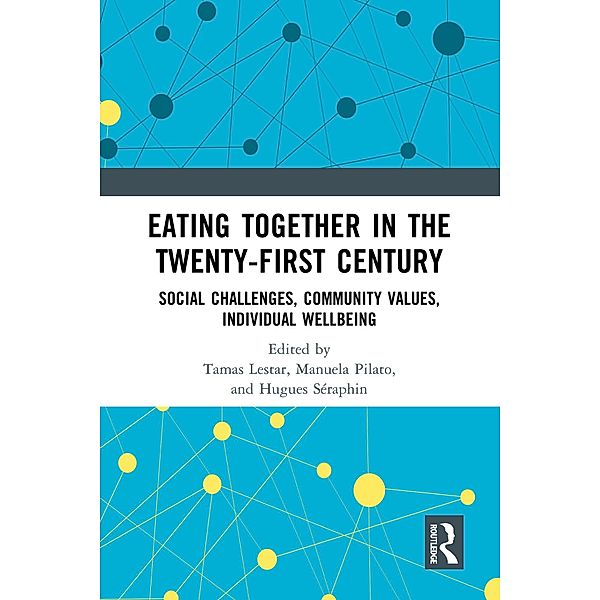 Eating Together in the Twenty-first Century