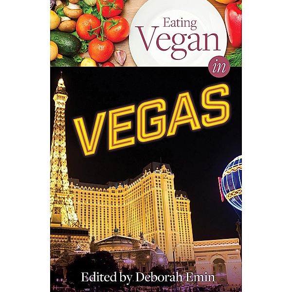 Eating Vegan in Vegas, Md Evan Allen