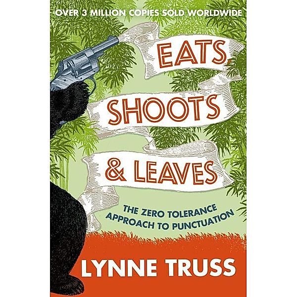 Eats, Shoots and Leaves, Lynne Truss