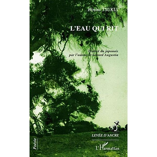 Eau qui rit L' / Hors-collection, Hiromi Tsukui