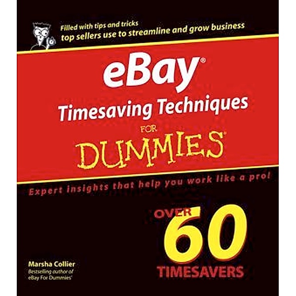eBay Timesaving Techniques for Dummies, Marsha Collier