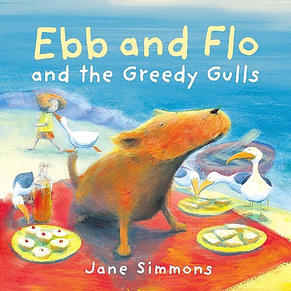Ebb and Flo and the Greedy Gulls / Graffeg, Jane Simmons