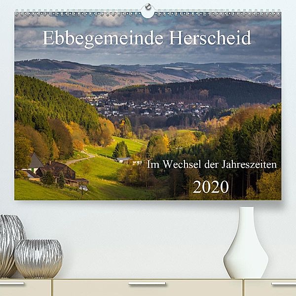 Ebbegemeinde Herscheid (Premium-Kalender 2020 DIN A2 quer), Simone Rein