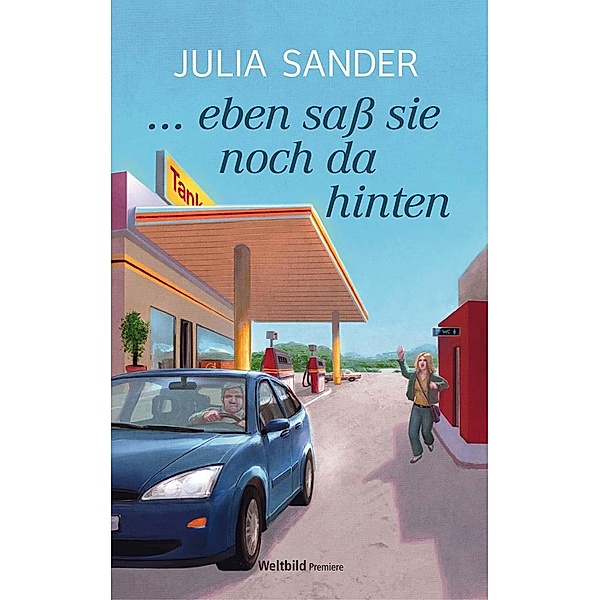 ... eben sass sie noch da hinten, Julia Sander