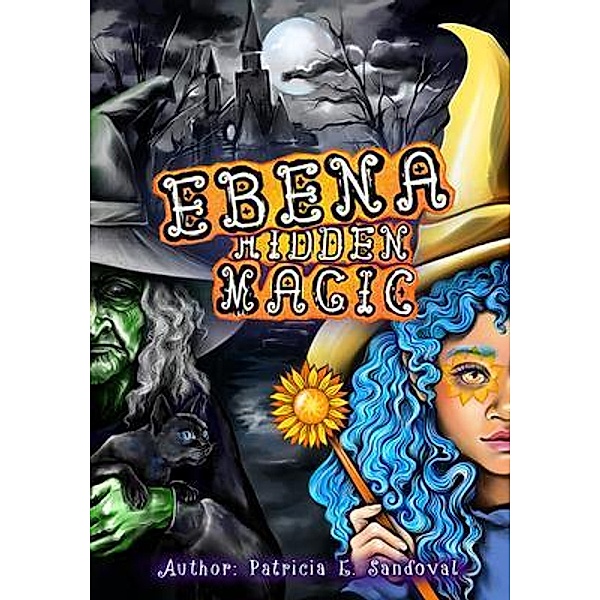 Ebena Hidden Magic, Patricia Sandoval
