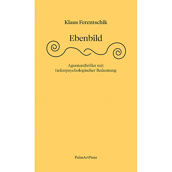 Ebenbild, Klaus Ferentschik