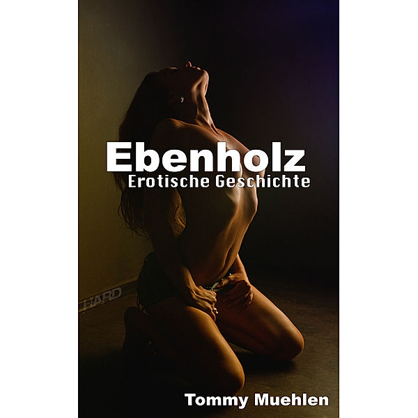 Ebenholz, Tommy Muehlen