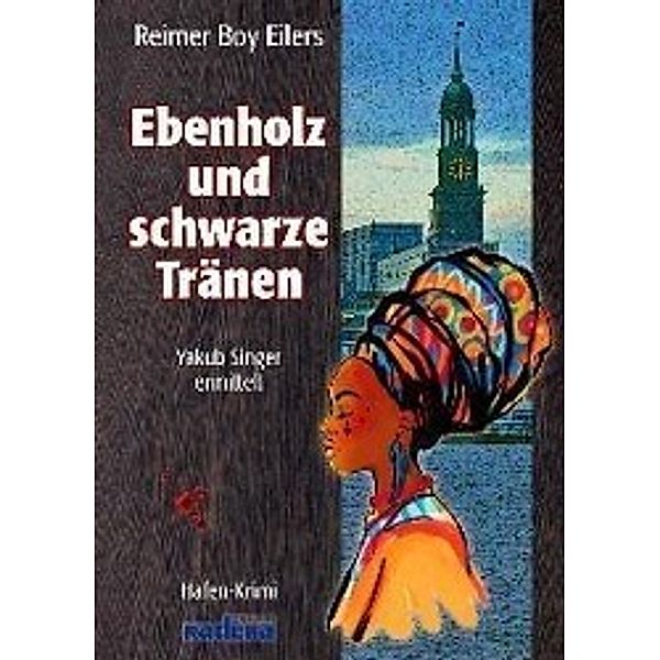 Ebenholz und schwarze Tränen, Reimer Boy Eilers